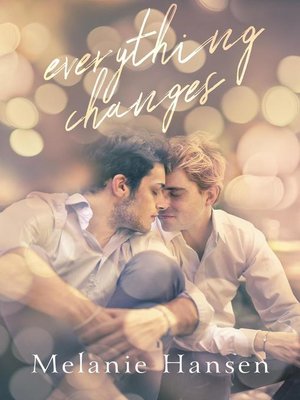 cover image of Everything Changes